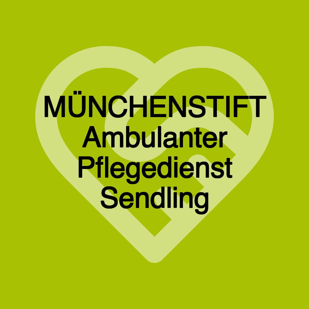 MÜNCHENSTIFT Ambulanter Pflegedienst Sendling