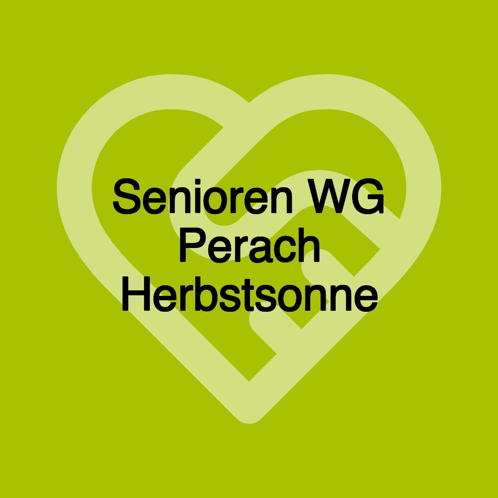 Senioren WG Perach Herbstsonne