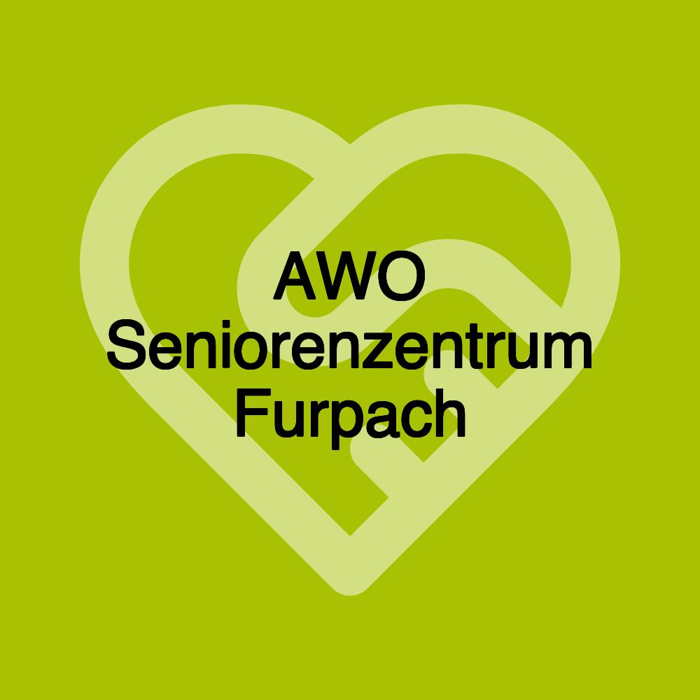 AWO Seniorenzentrum Furpach