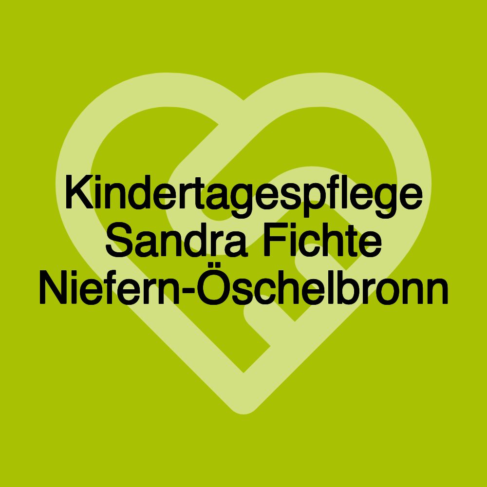 Kindertagespflege Sandra Fichte Niefern-Öschelbronn