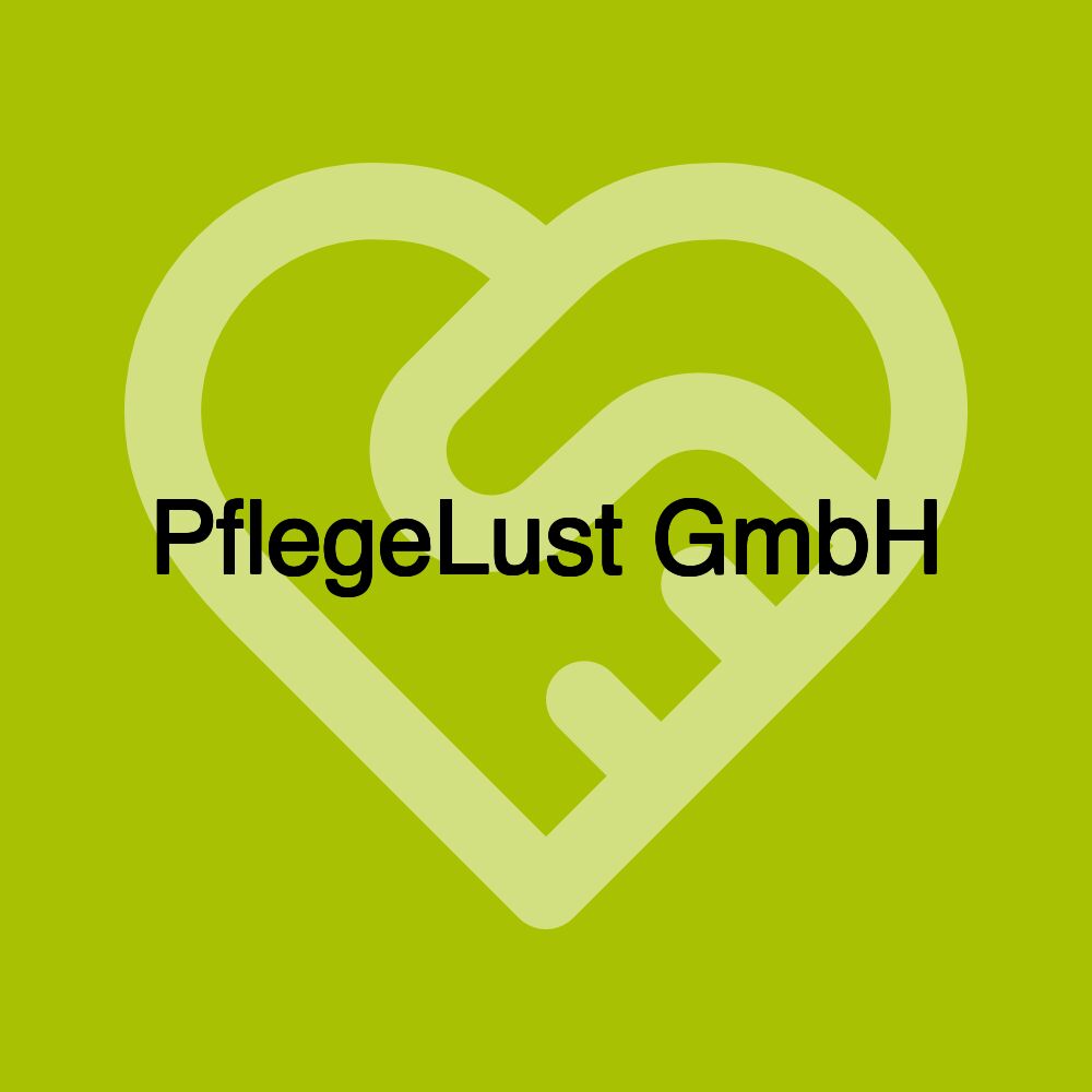 PflegeLust GmbH