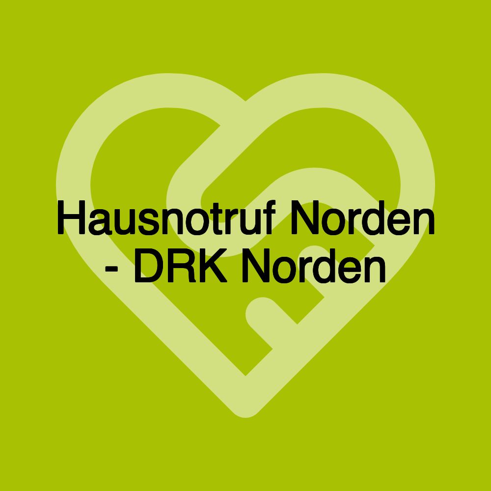 Hausnotruf Norden - DRK Norden