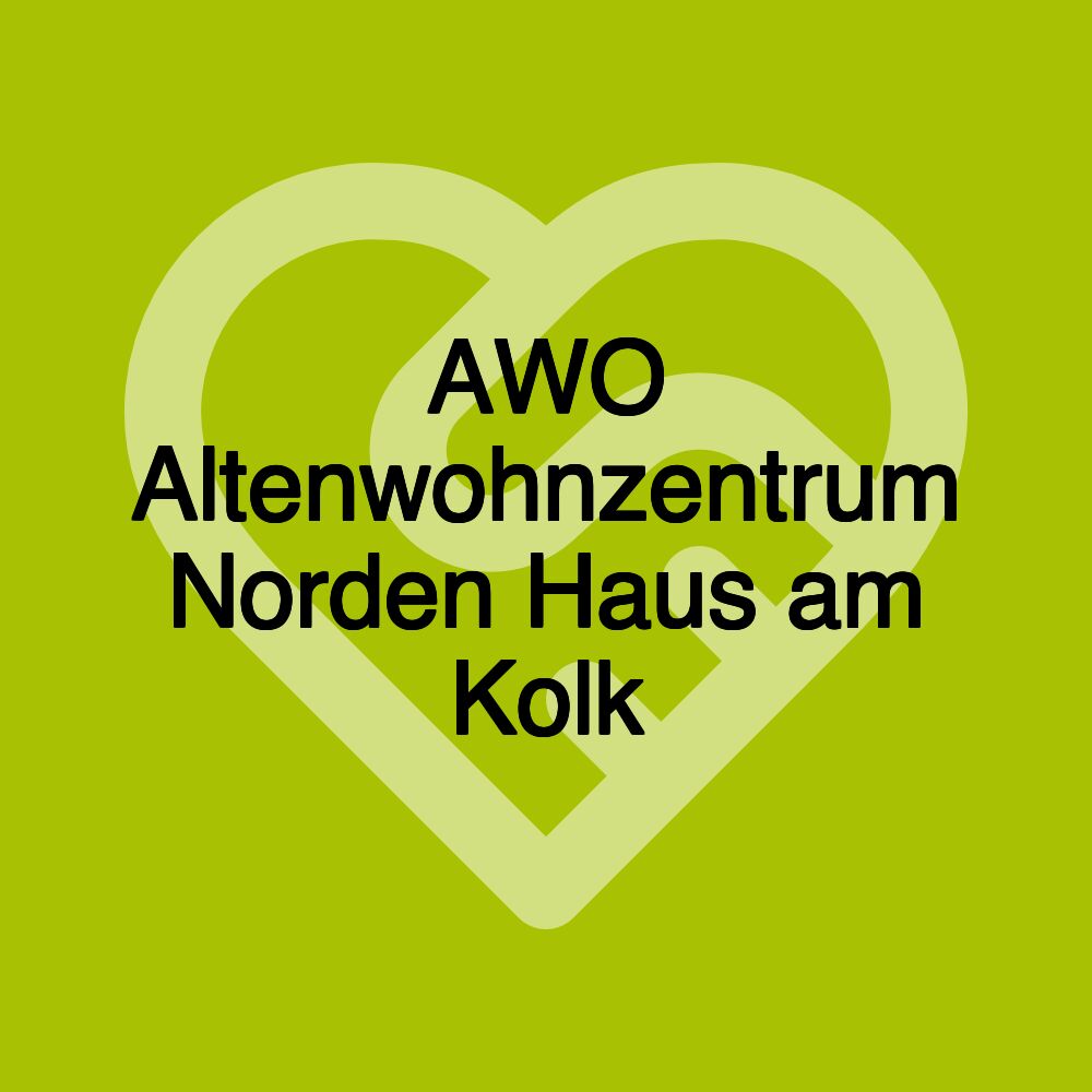 AWO Altenwohnzentrum Norden Haus am Kolk