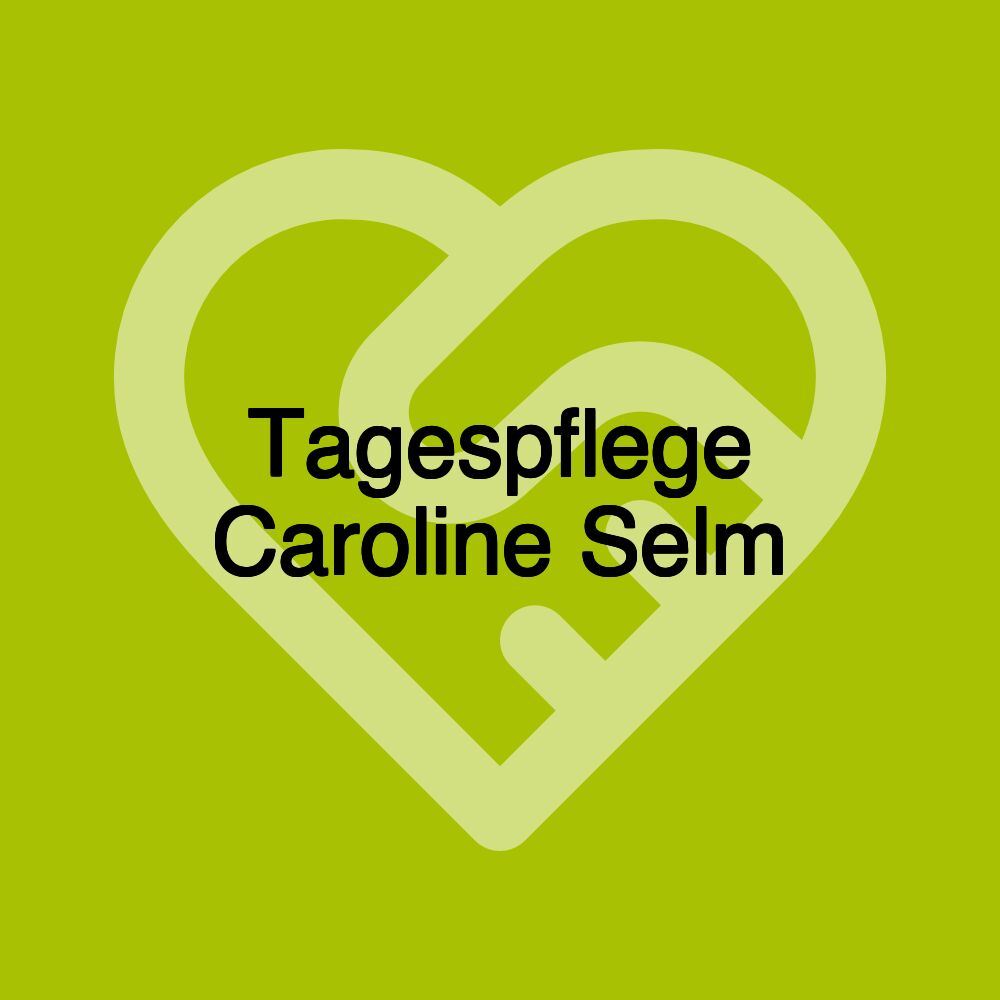 Tagespflege Caroline Selm