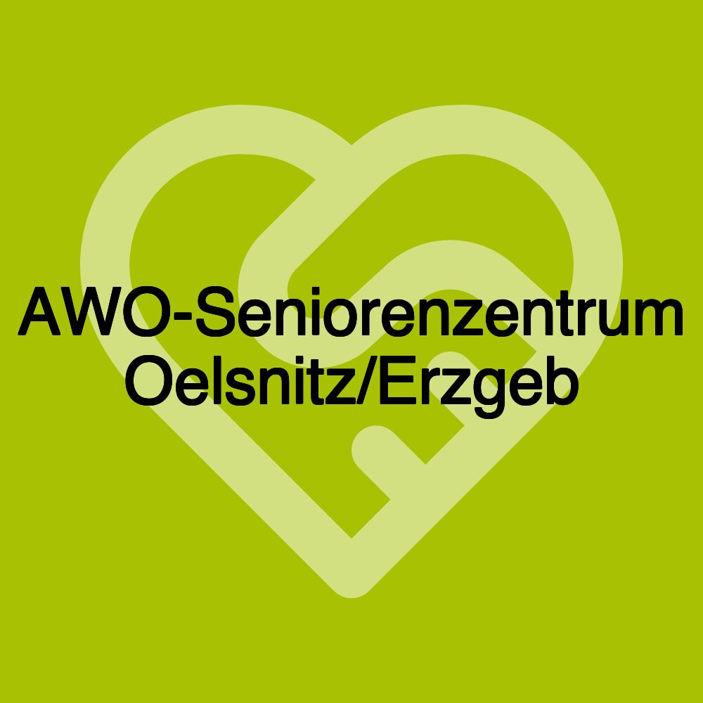 AWO-Seniorenzentrum Oelsnitz/Erzgeb