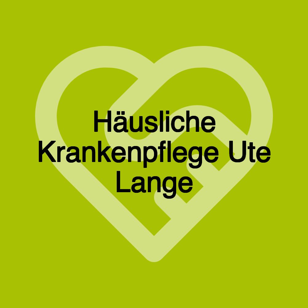 Häusliche Krankenpflege Ute Lange