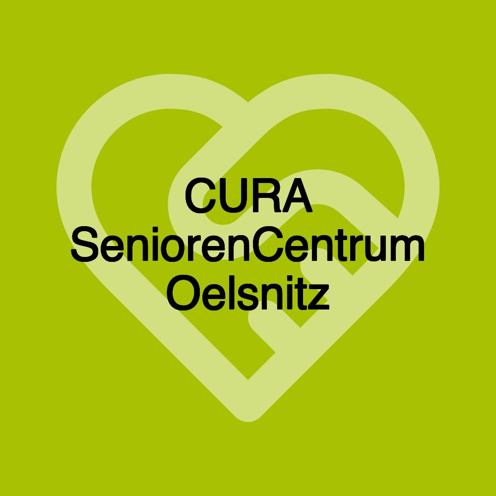 CURA SeniorenCentrum Oelsnitz