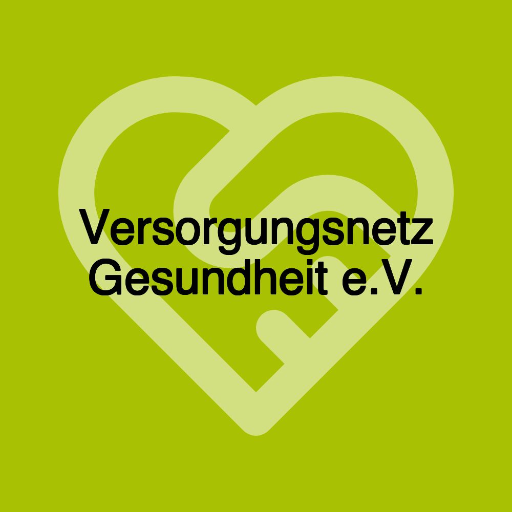 Versorgungsnetz Gesundheit e.V.