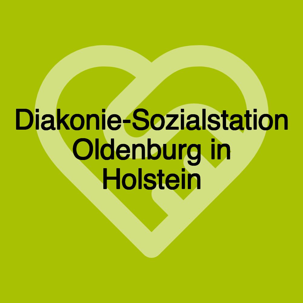 Diakonie-Sozialstation Oldenburg in Holstein