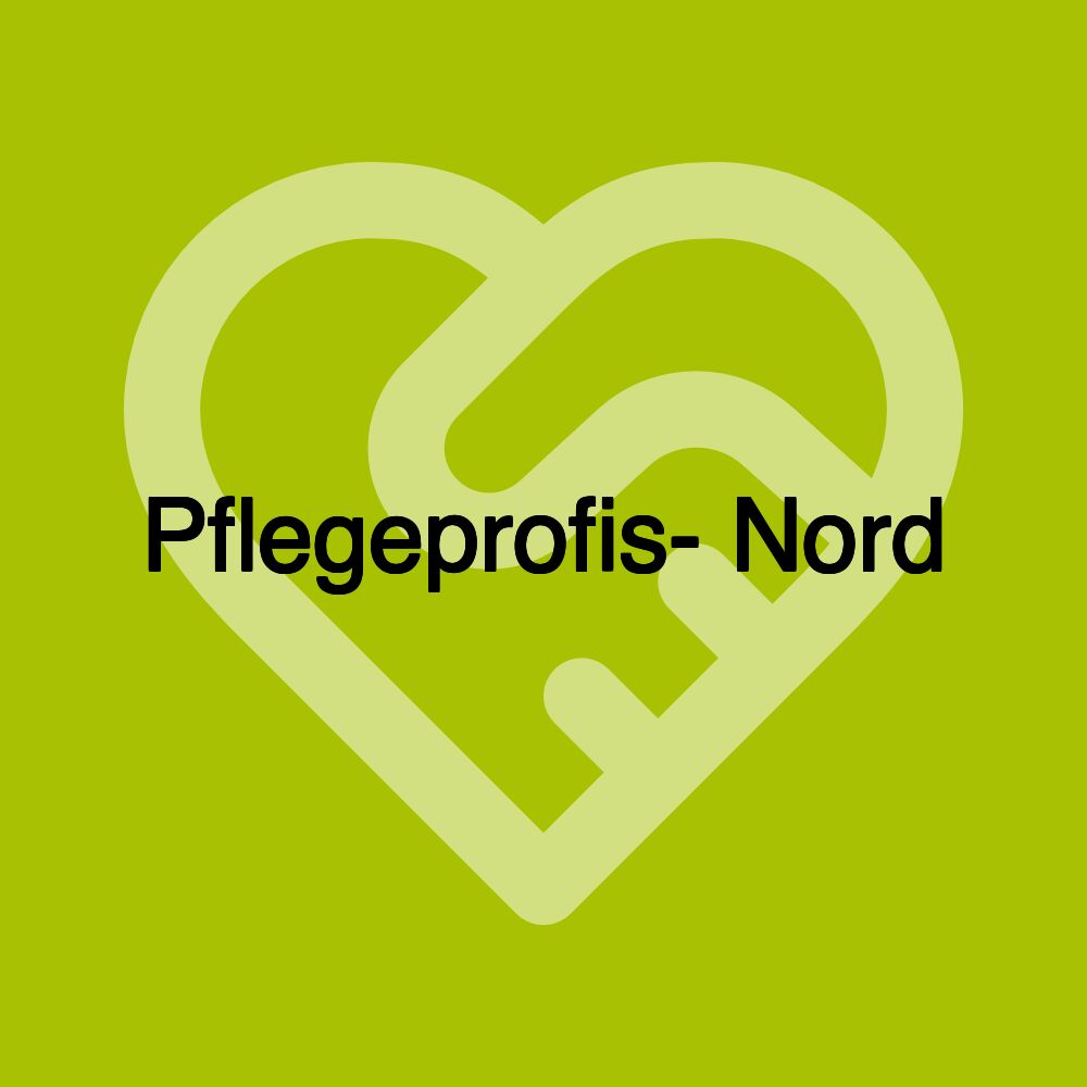 Pflegeprofis- Nord