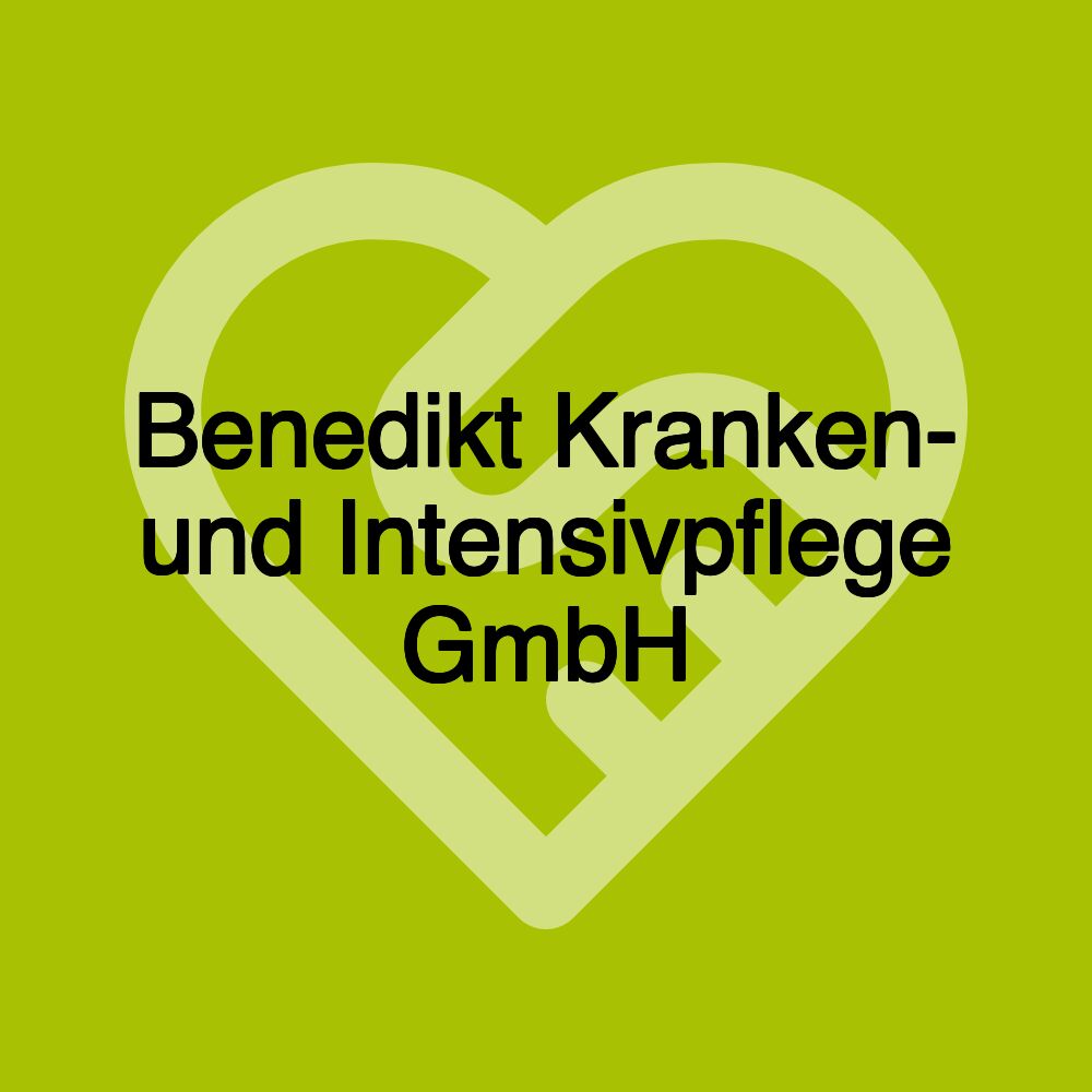 Benedikt Kranken- und Intensivpflege GmbH