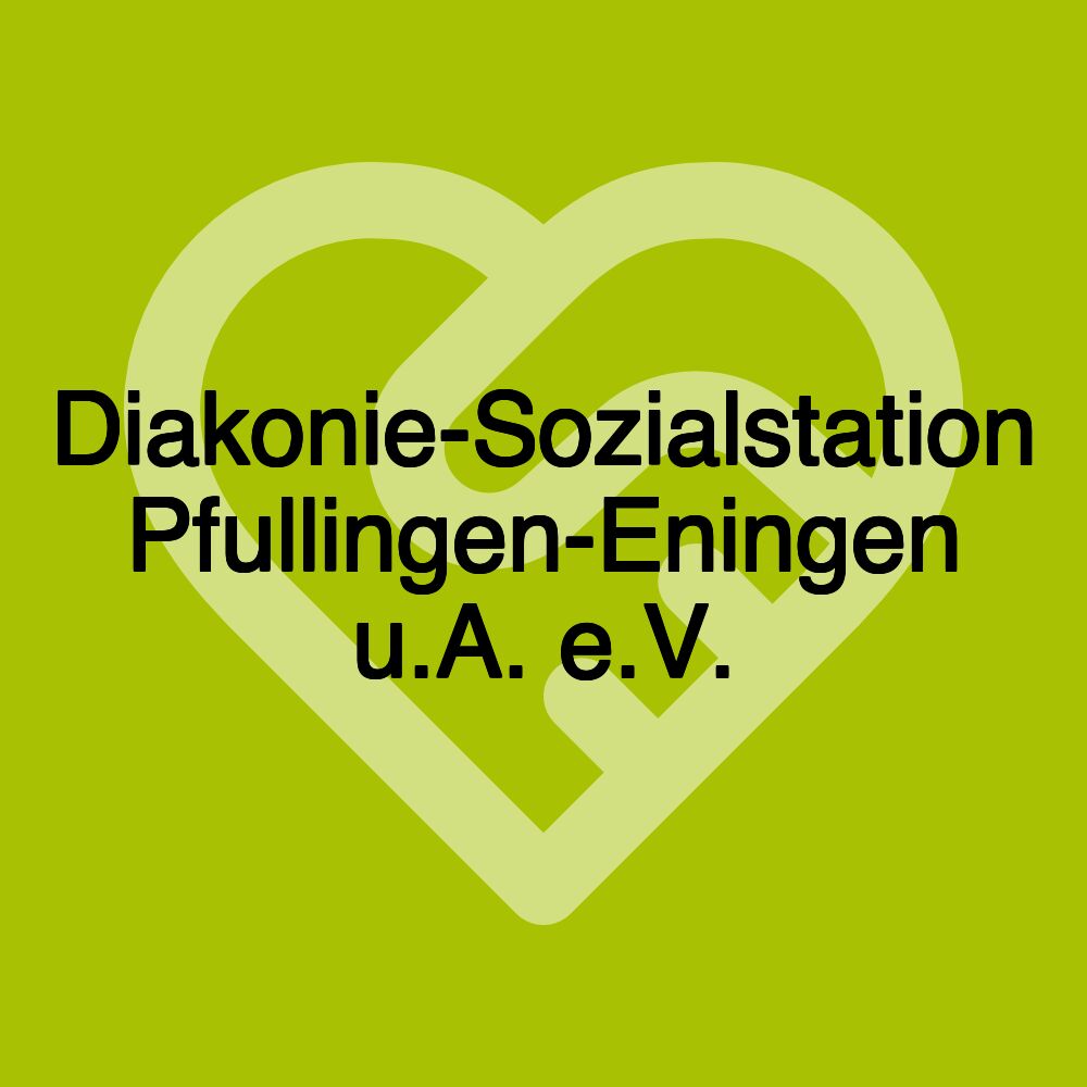 Diakonie-Sozialstation Pfullingen-Eningen u.A. e.V.