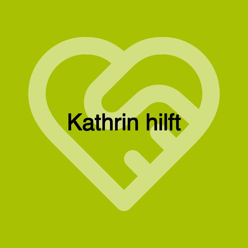 Kathrin hilft