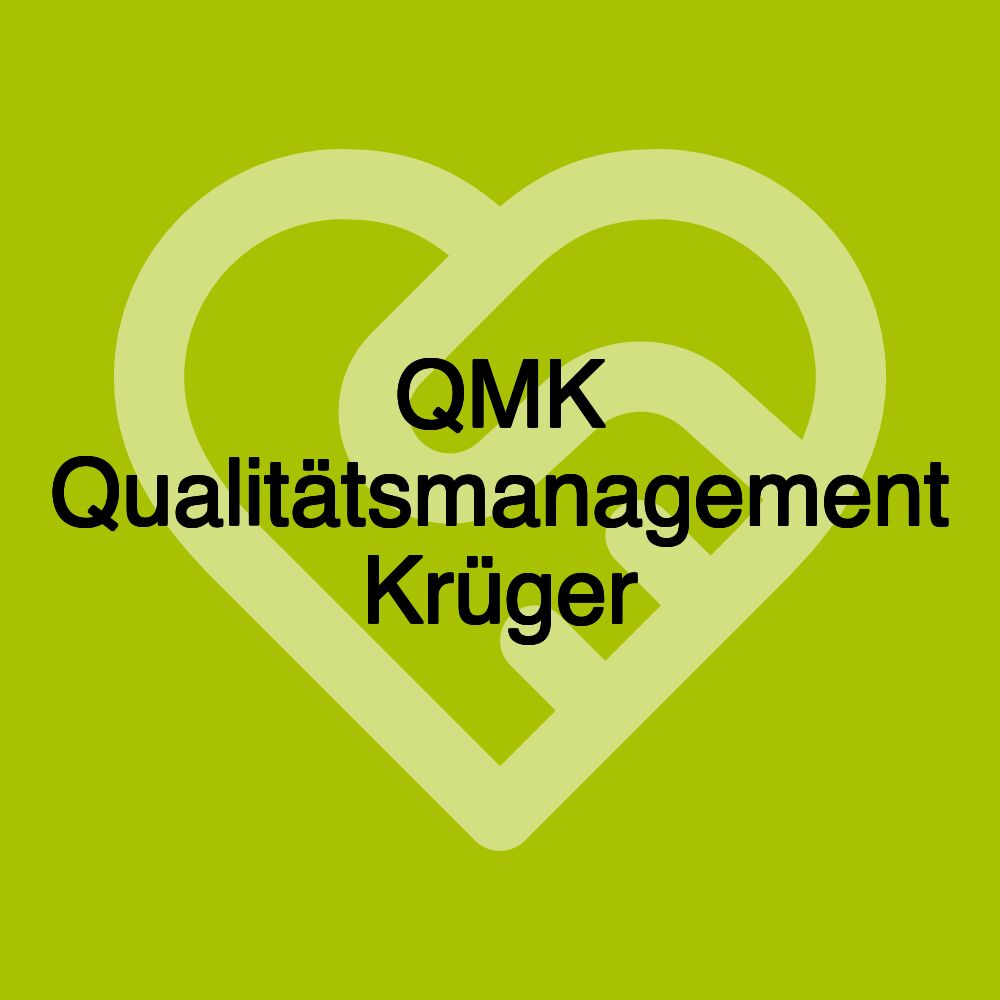 QMK Qualitätsmanagement Krüger