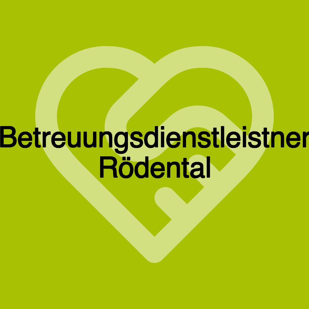 Betreuungsdienstleistner Rödental