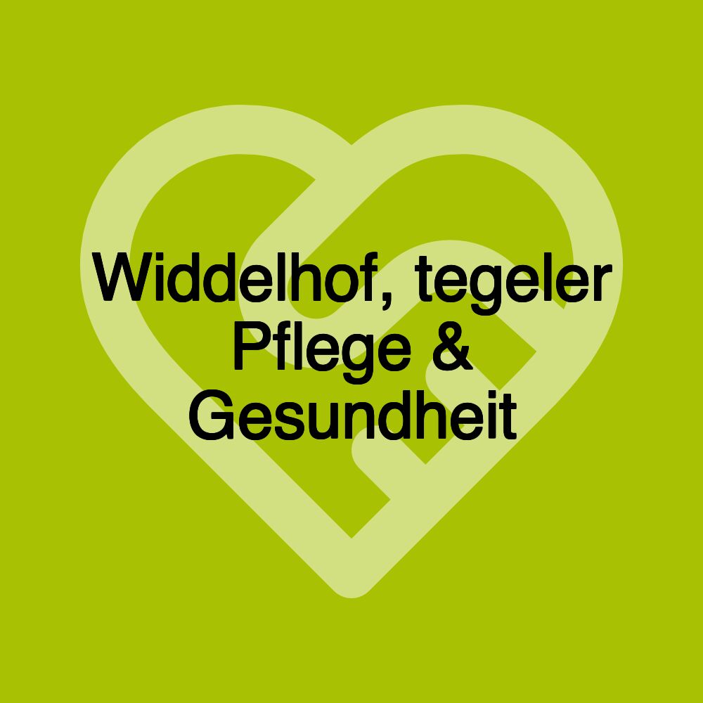 Widdelhof, tegeler Pflege & Gesundheit