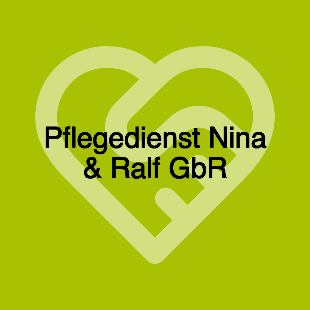 Pflegedienst Nina & Ralf GbR