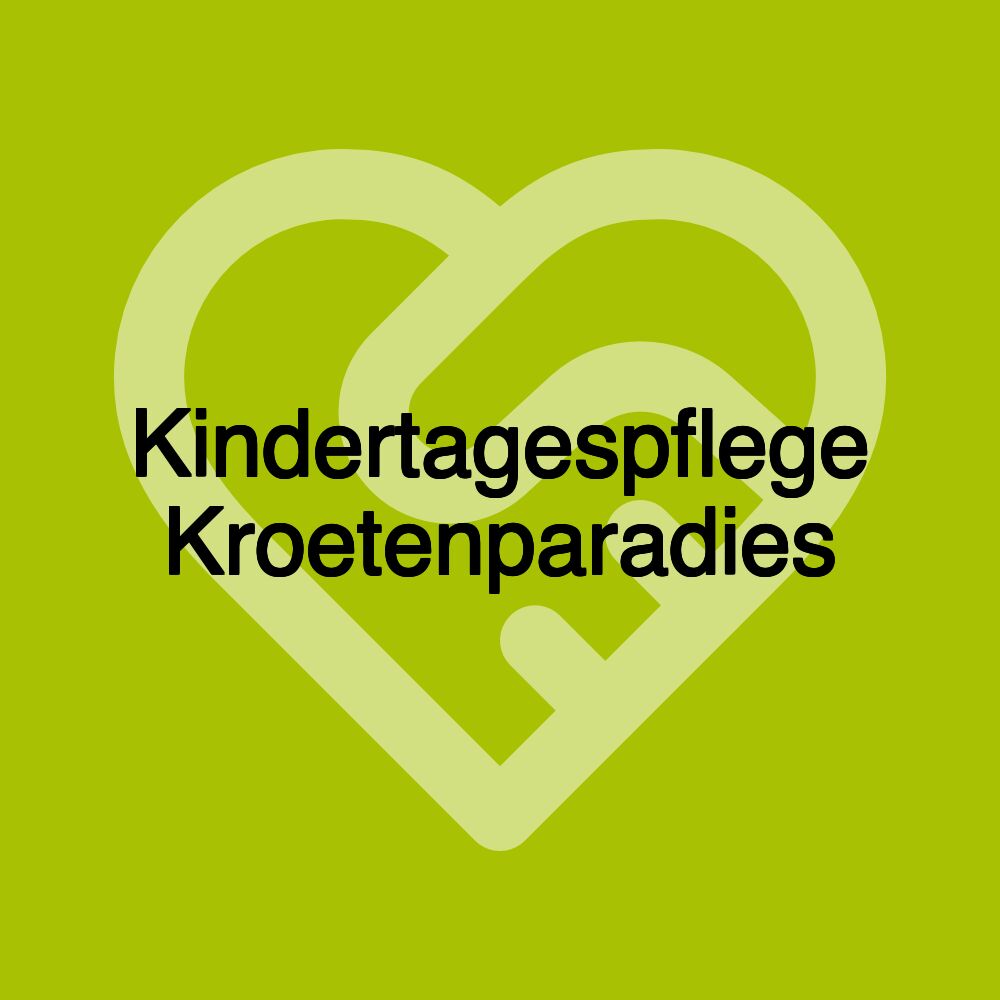 Kindertagespflege Kroetenparadies