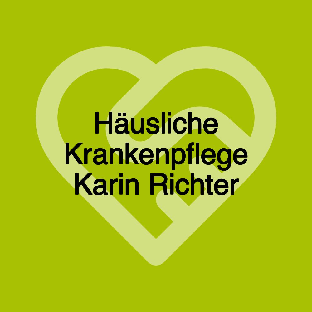 Häusliche Krankenpflege Karin Richter