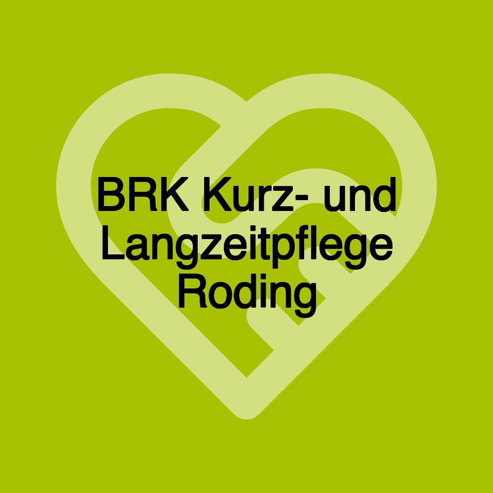 BRK Kurz- und Langzeitpflege Roding