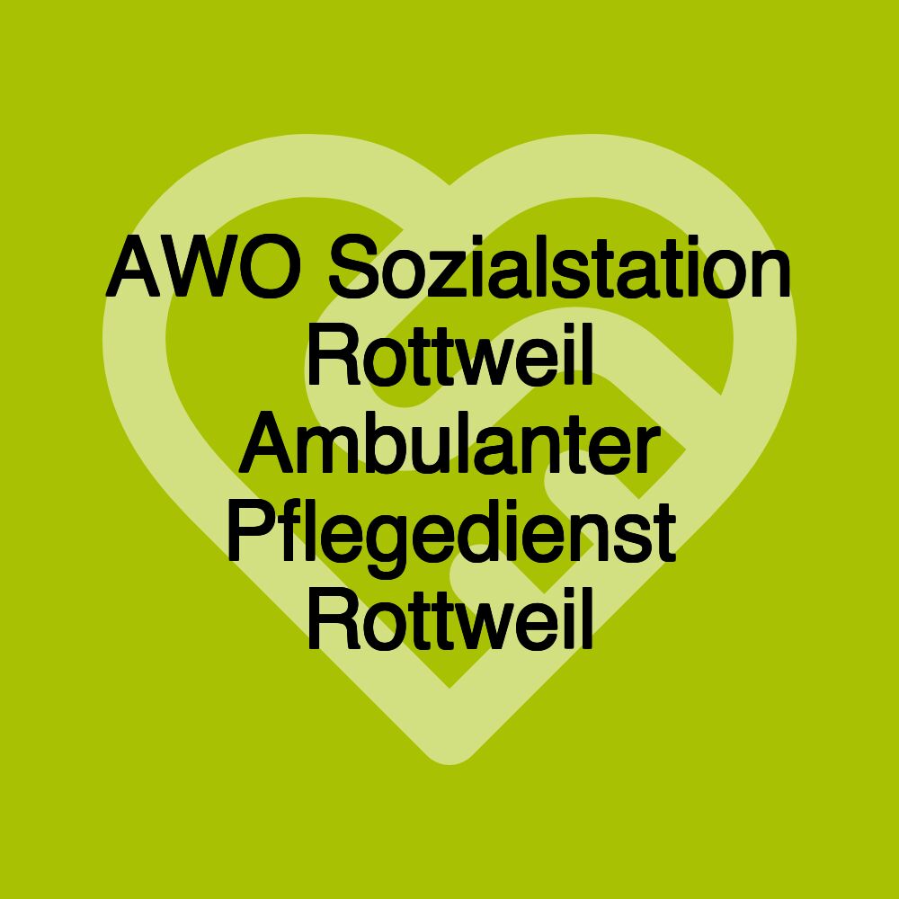 AWO Sozialstation Rottweil Ambulanter Pflegedienst Rottweil