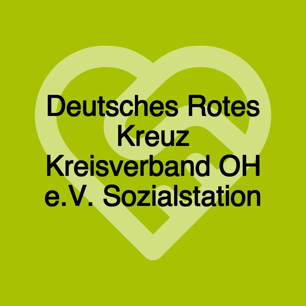 Deutsches Rotes Kreuz Kreisverband OH e.V. Sozialstation