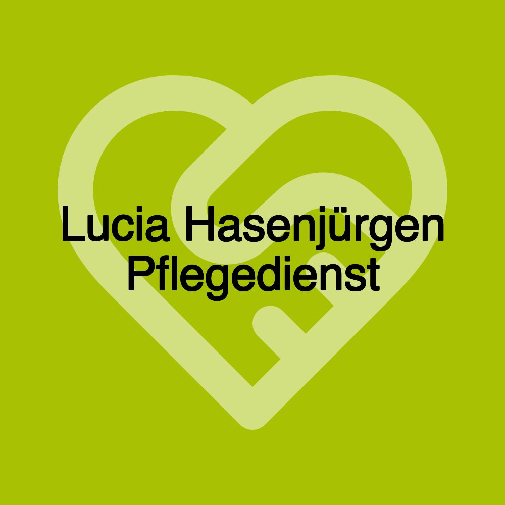 Lucia Hasenjürgen Pflegedienst