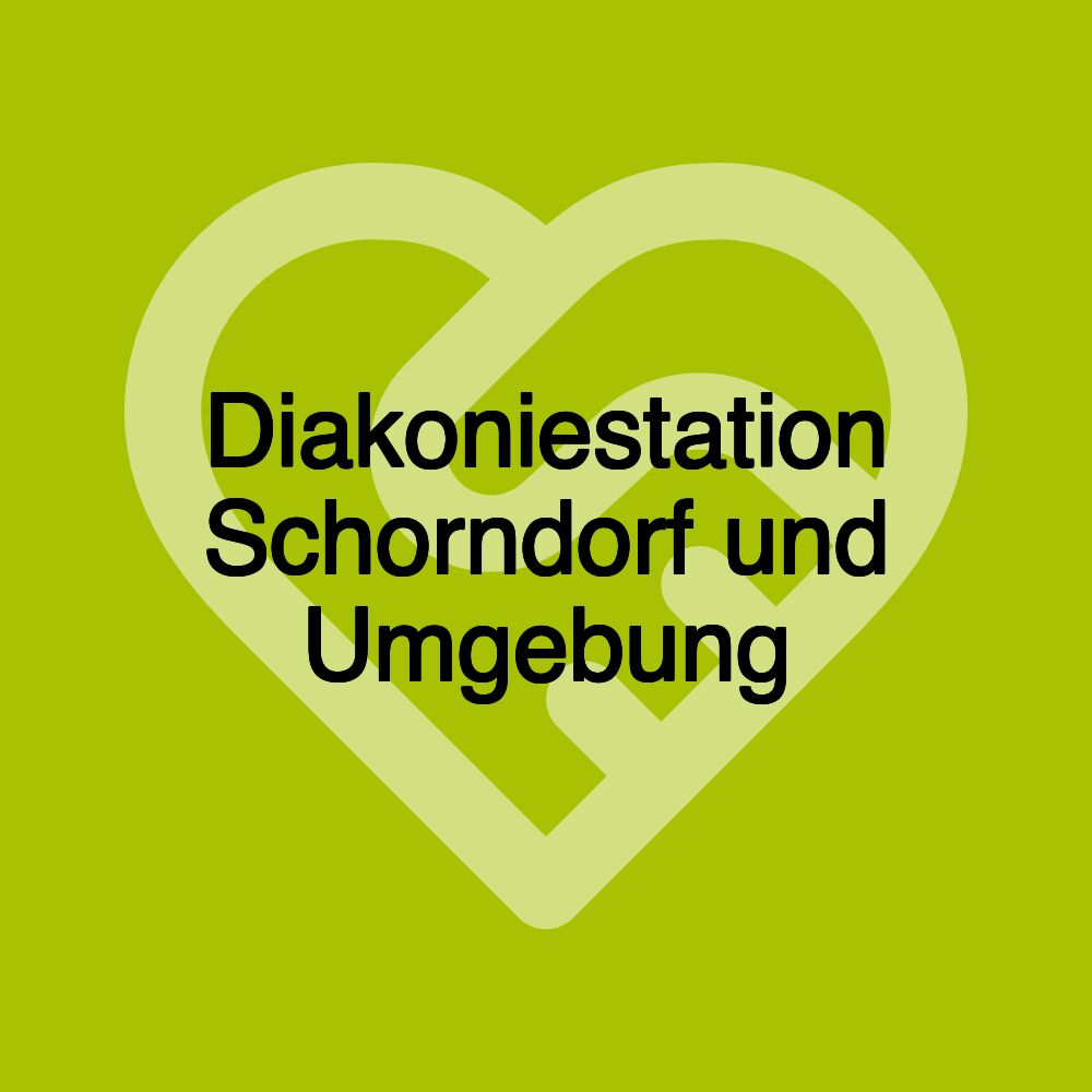 Diakoniestation Schorndorf und Umgebung