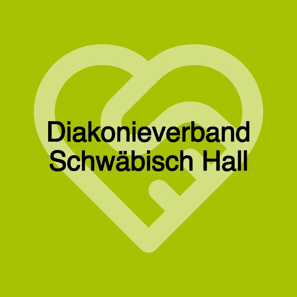 Diakonieverband Schwäbisch Hall