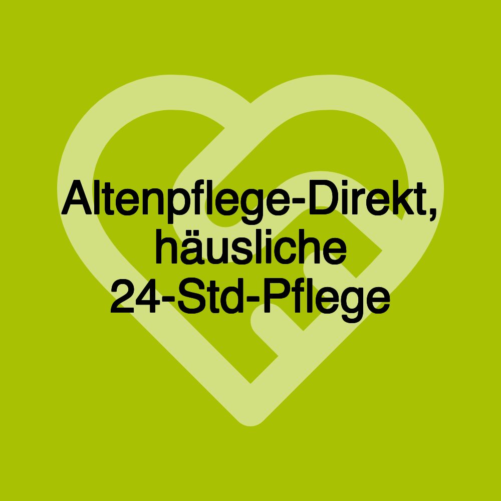 Altenpflege-Direkt, häusliche 24-Std-Pflege