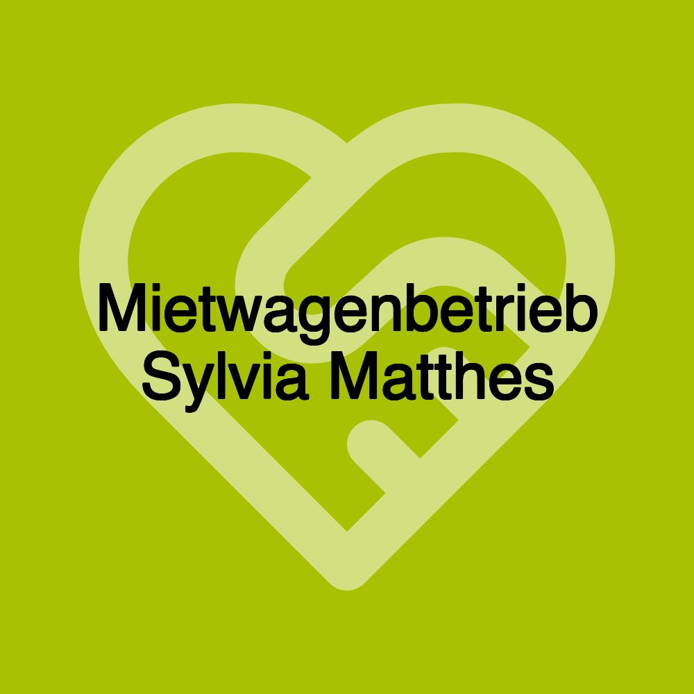 Mietwagenbetrieb Sylvia Matthes