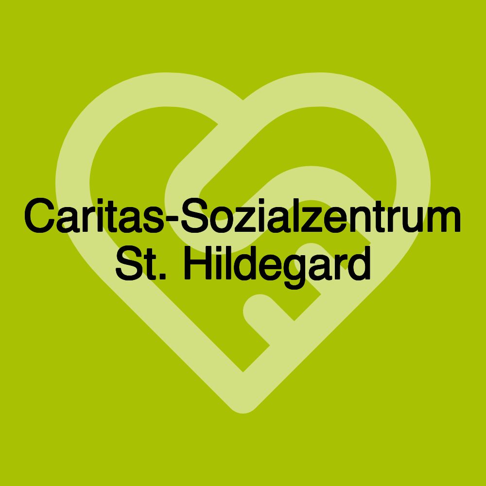 Caritas-Sozialzentrum St. Hildegard