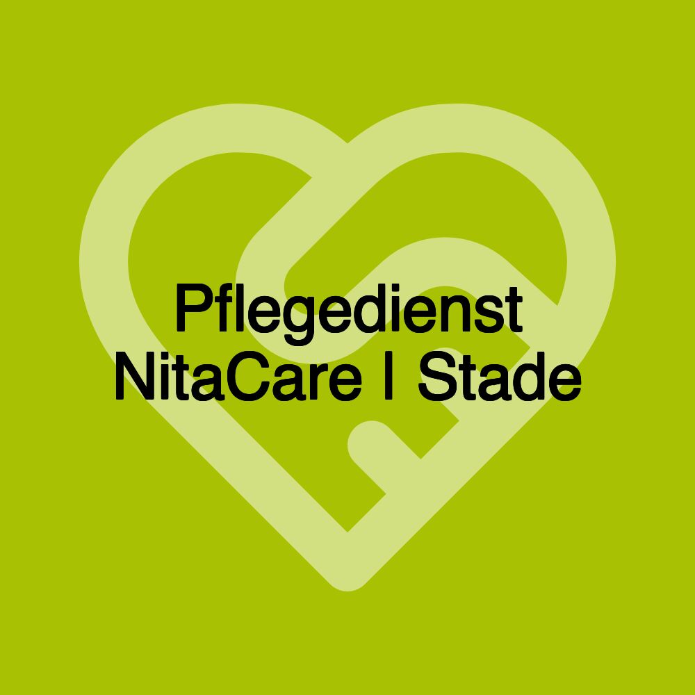 Pflegedienst NitaCare | Stade