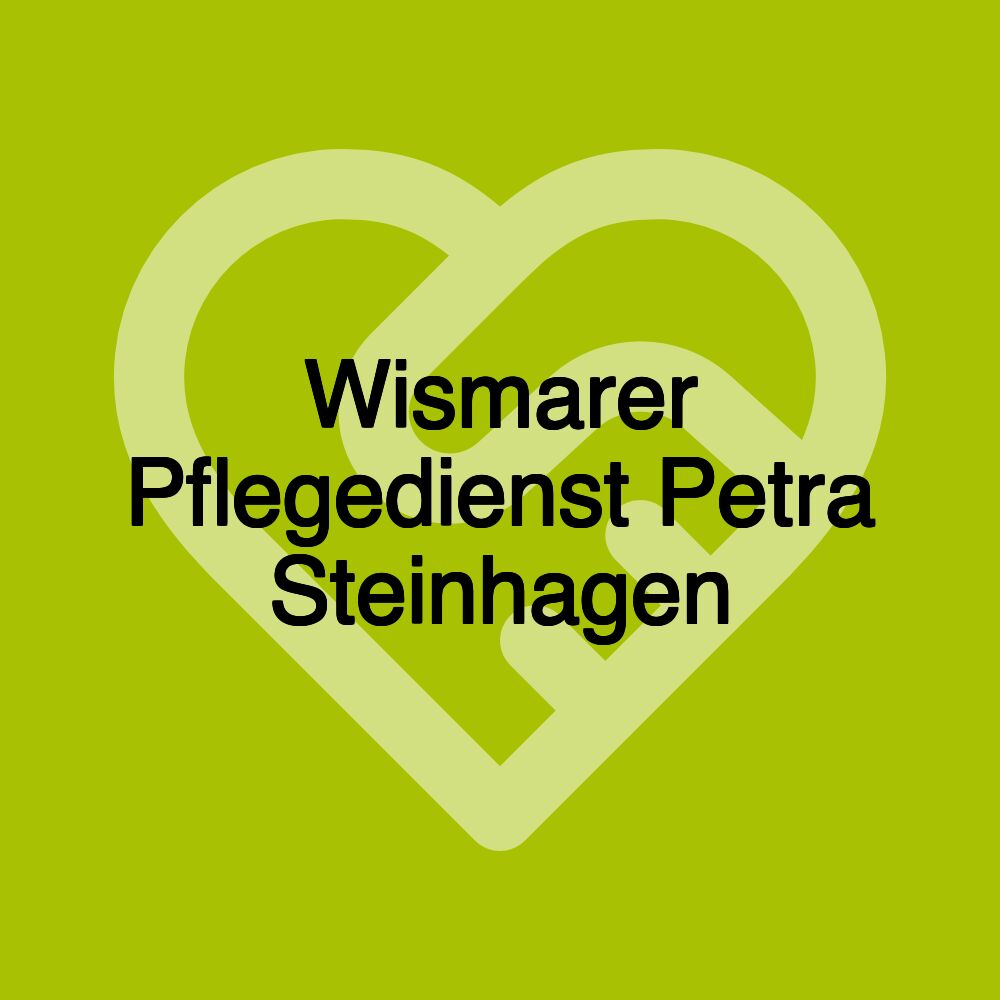 Wismarer Pflegedienst Petra Steinhagen