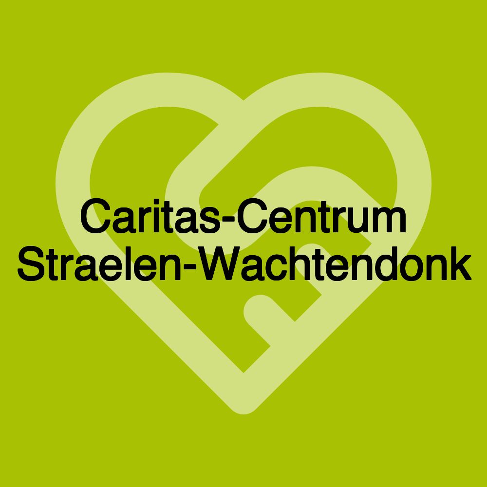 Caritas-Centrum Straelen-Wachtendonk