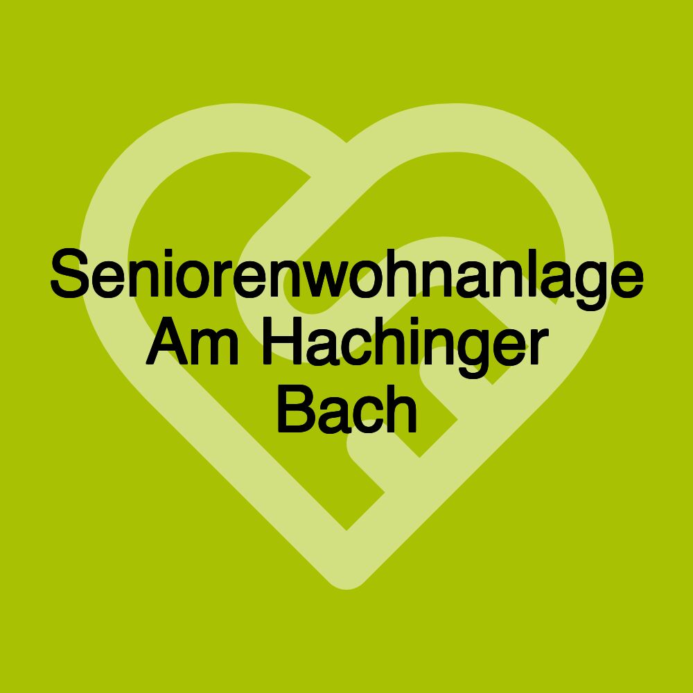 Seniorenwohnanlage Am Hachinger Bach