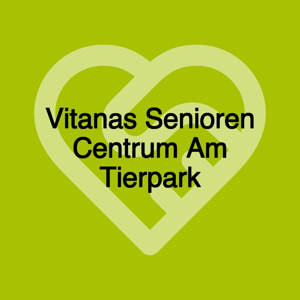 Vitanas Senioren Centrum Am Tierpark