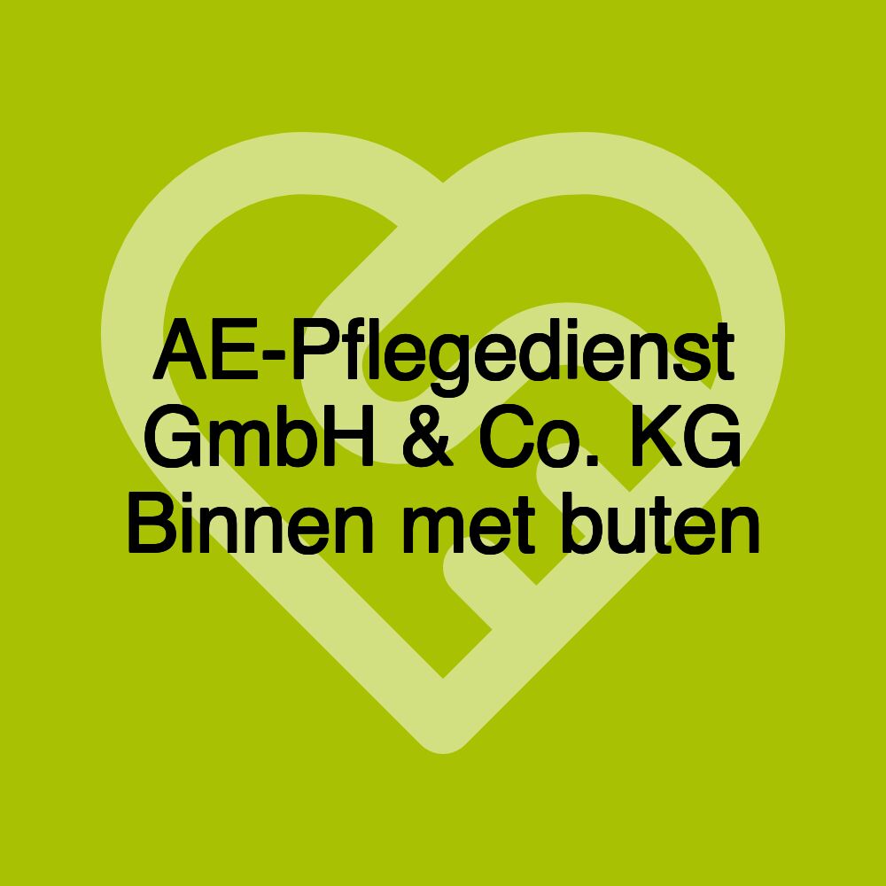 AE-Pflegedienst GmbH & Co. KG Binnen met buten