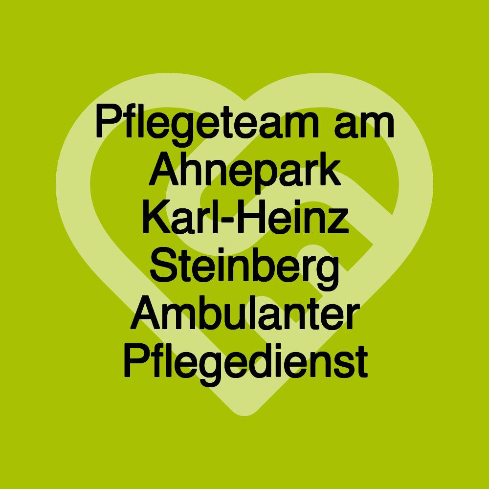 Pflegeteam am Ahnepark Karl-Heinz Steinberg Ambulanter Pflegedienst