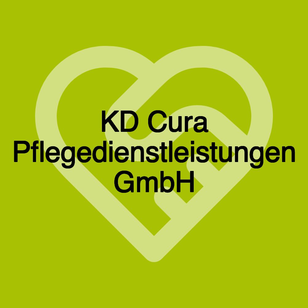 KD Cura Pflegedienstleistungen GmbH