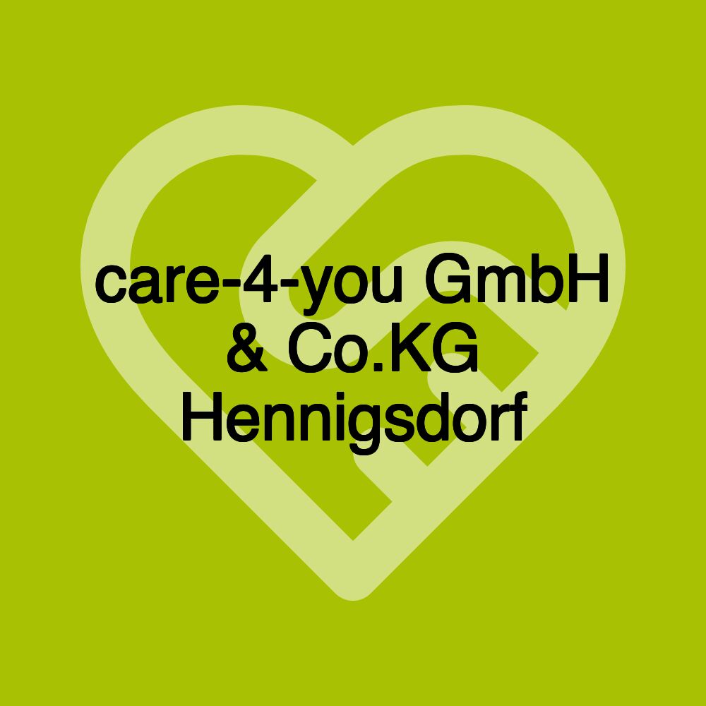 care-4-you GmbH & Co.KG Hennigsdorf