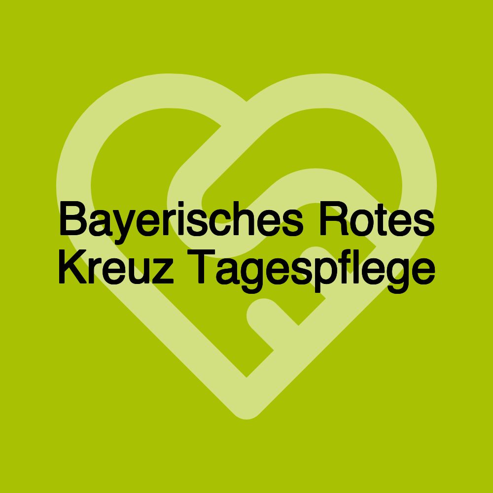 Bayerisches Rotes Kreuz Tagespflege