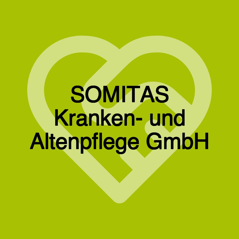 SOMITAS Kranken- und Altenpflege GmbH