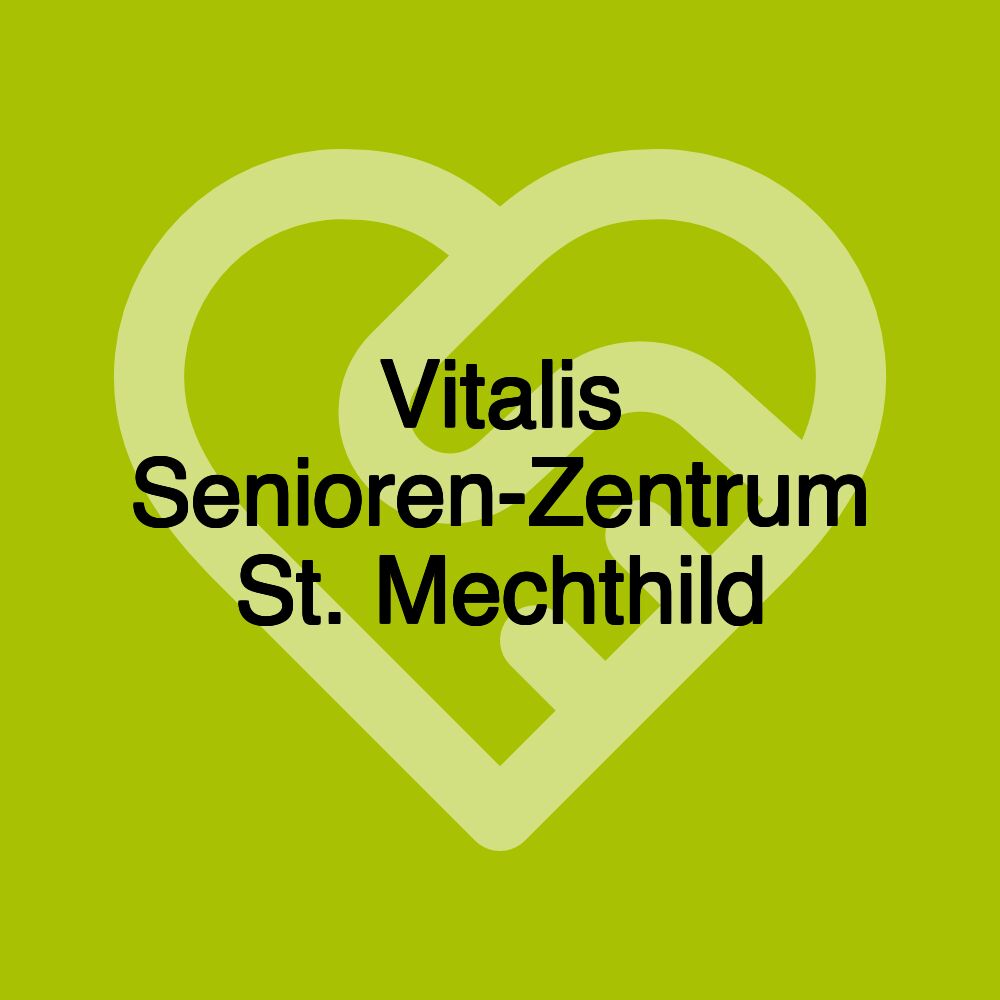 Vitalis Senioren-Zentrum St. Mechthild