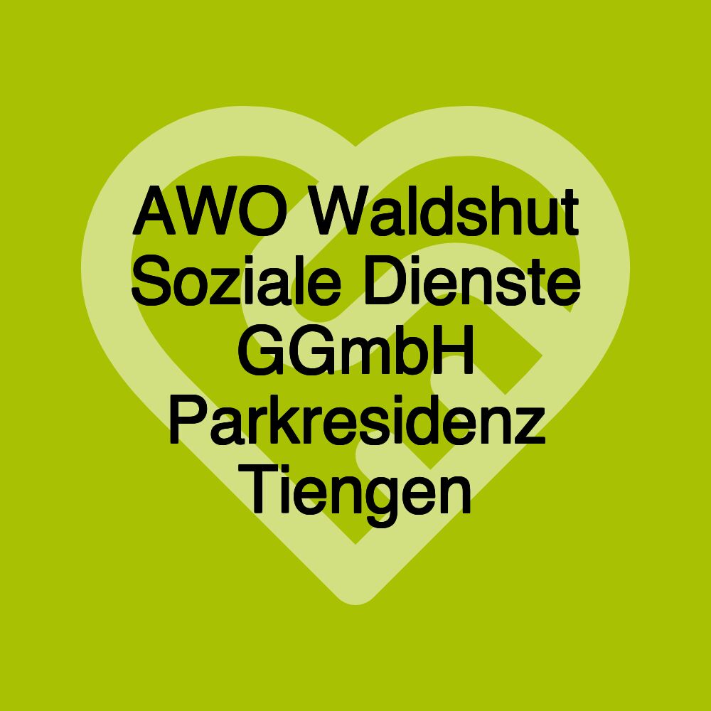 AWO Waldshut Soziale Dienste GGmbH Parkresidenz Tiengen