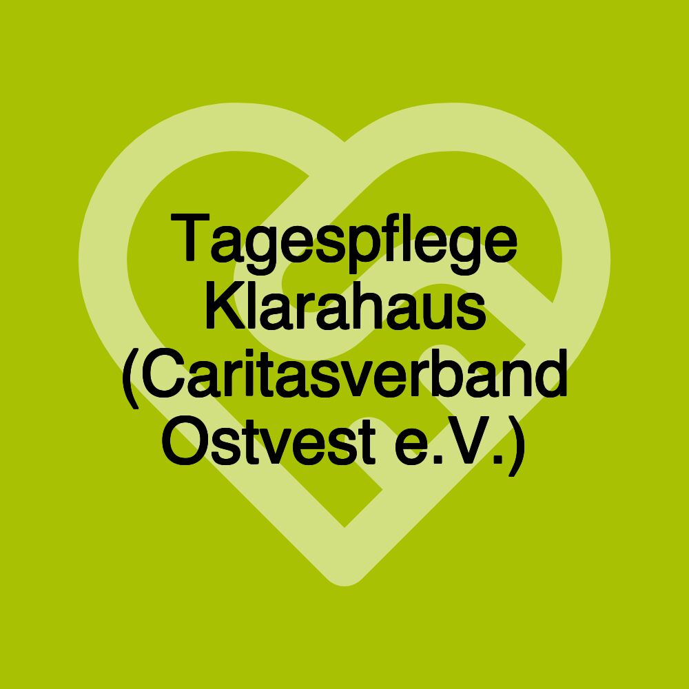 Tagespflege Klarahaus (Caritasverband Ostvest e.V.)