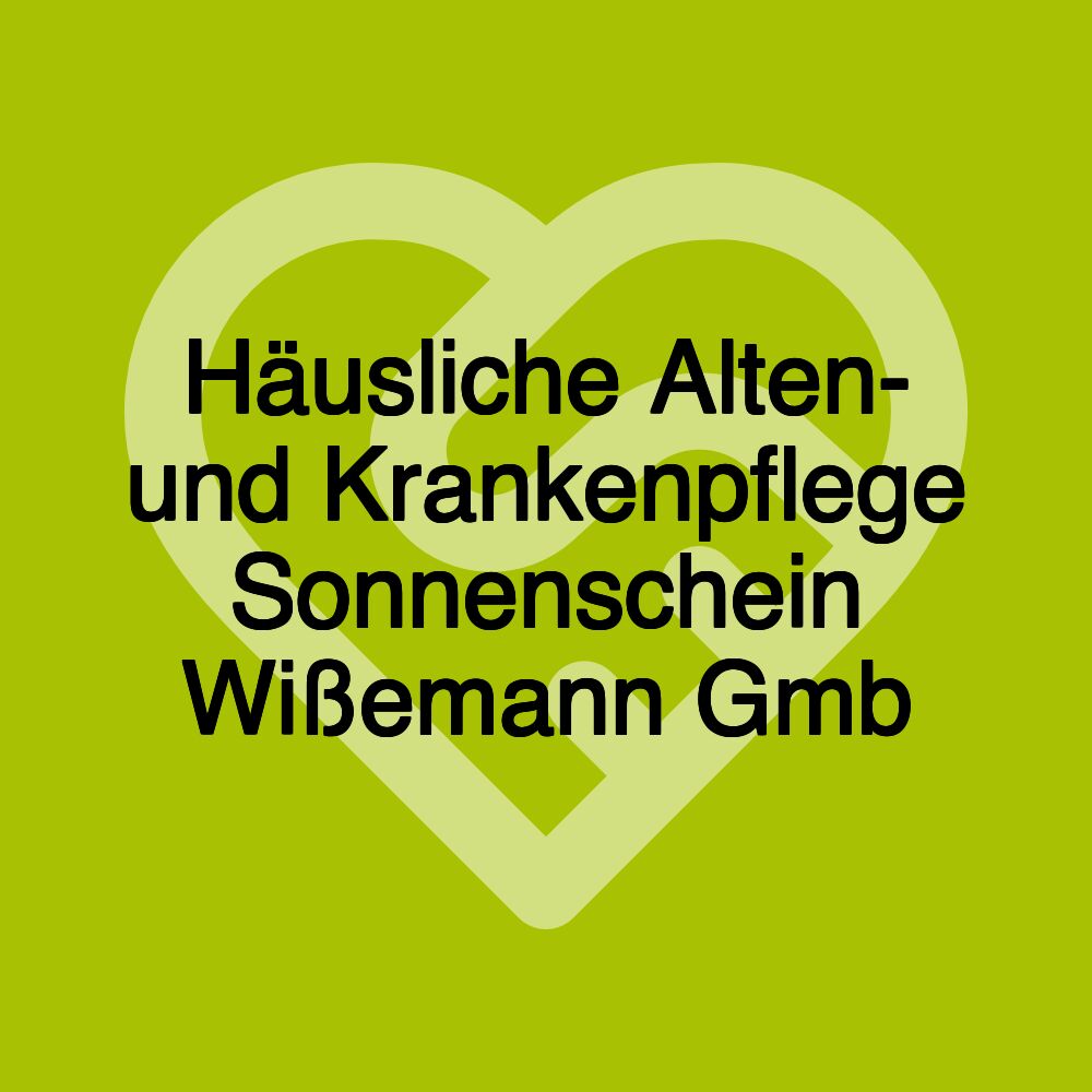 Häusliche Alten- und Krankenpflege Sonnenschein Wißemann Gmb