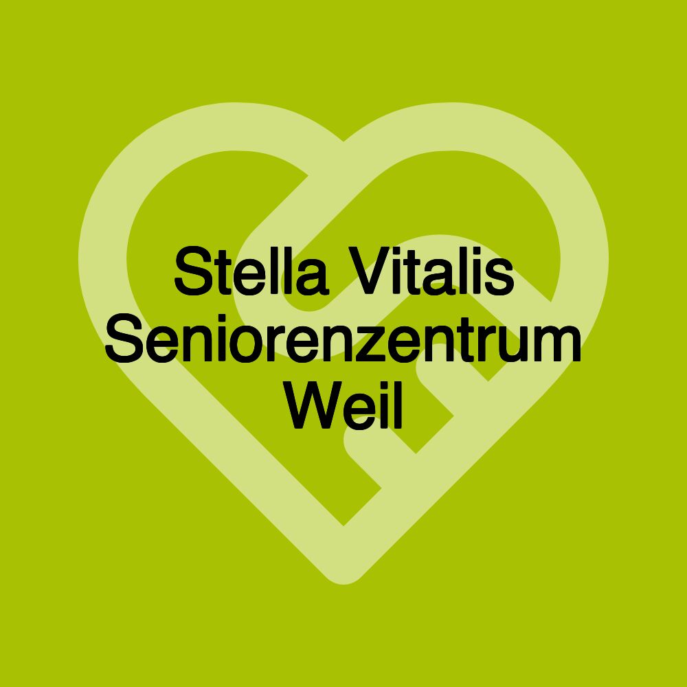 Stella Vitalis Seniorenzentrum Weil