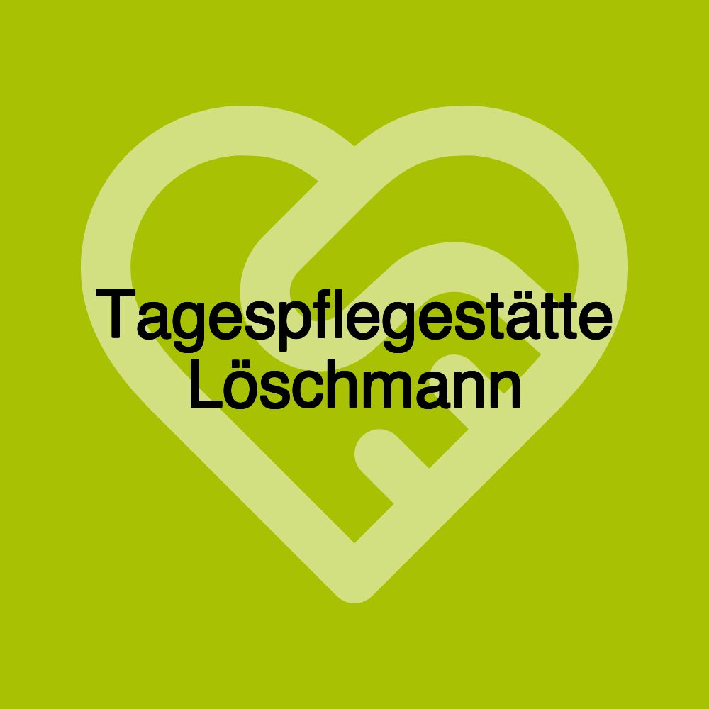 Tagespflegestätte Löschmann