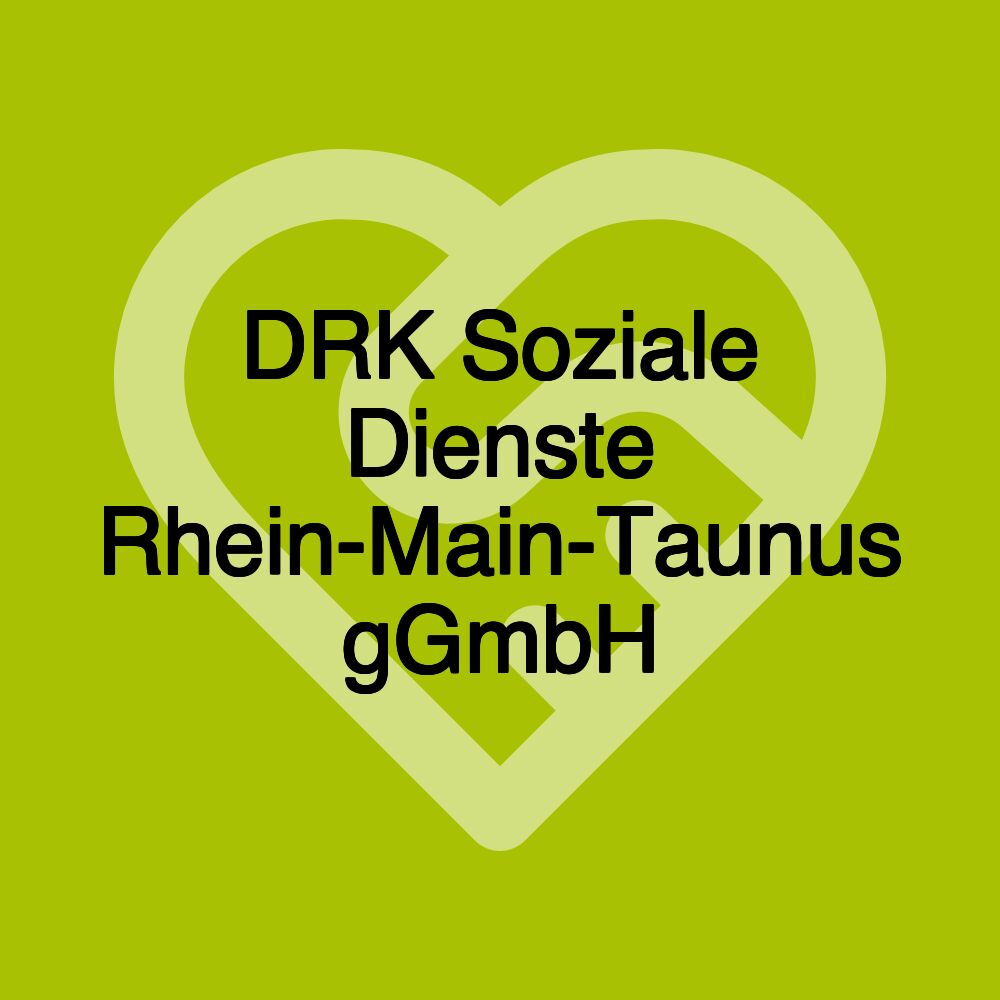 DRK Soziale Dienste Rhein-Main-Taunus gGmbH